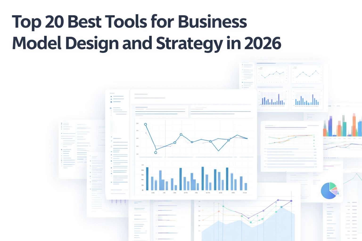 Top 20 Best Tools for Business Model Design and Strategy in 2026